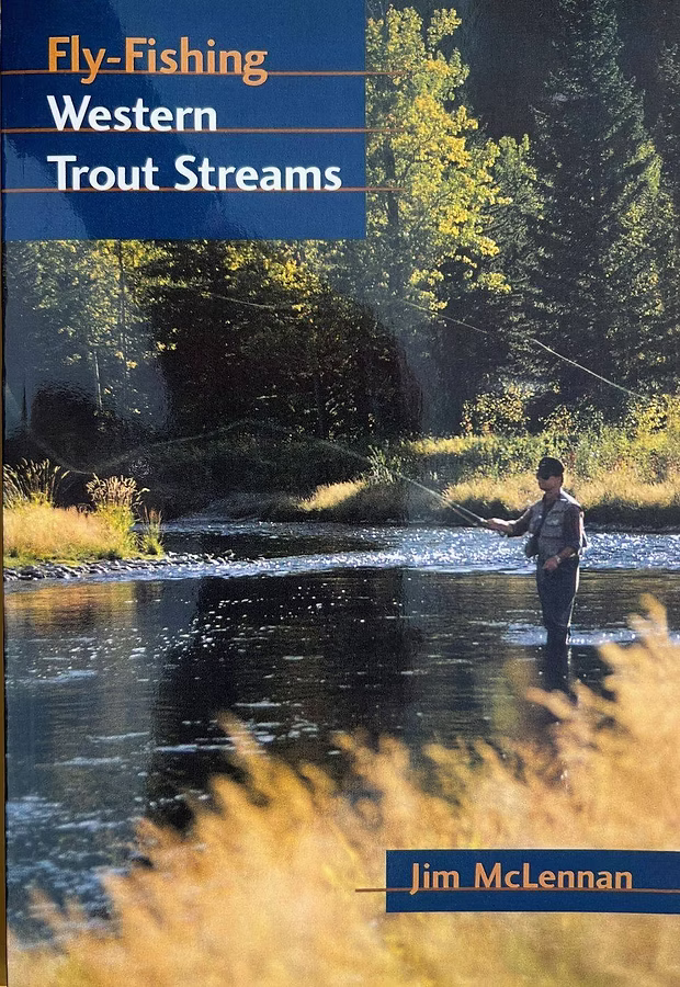 Fly Fishing Western Trout Streams